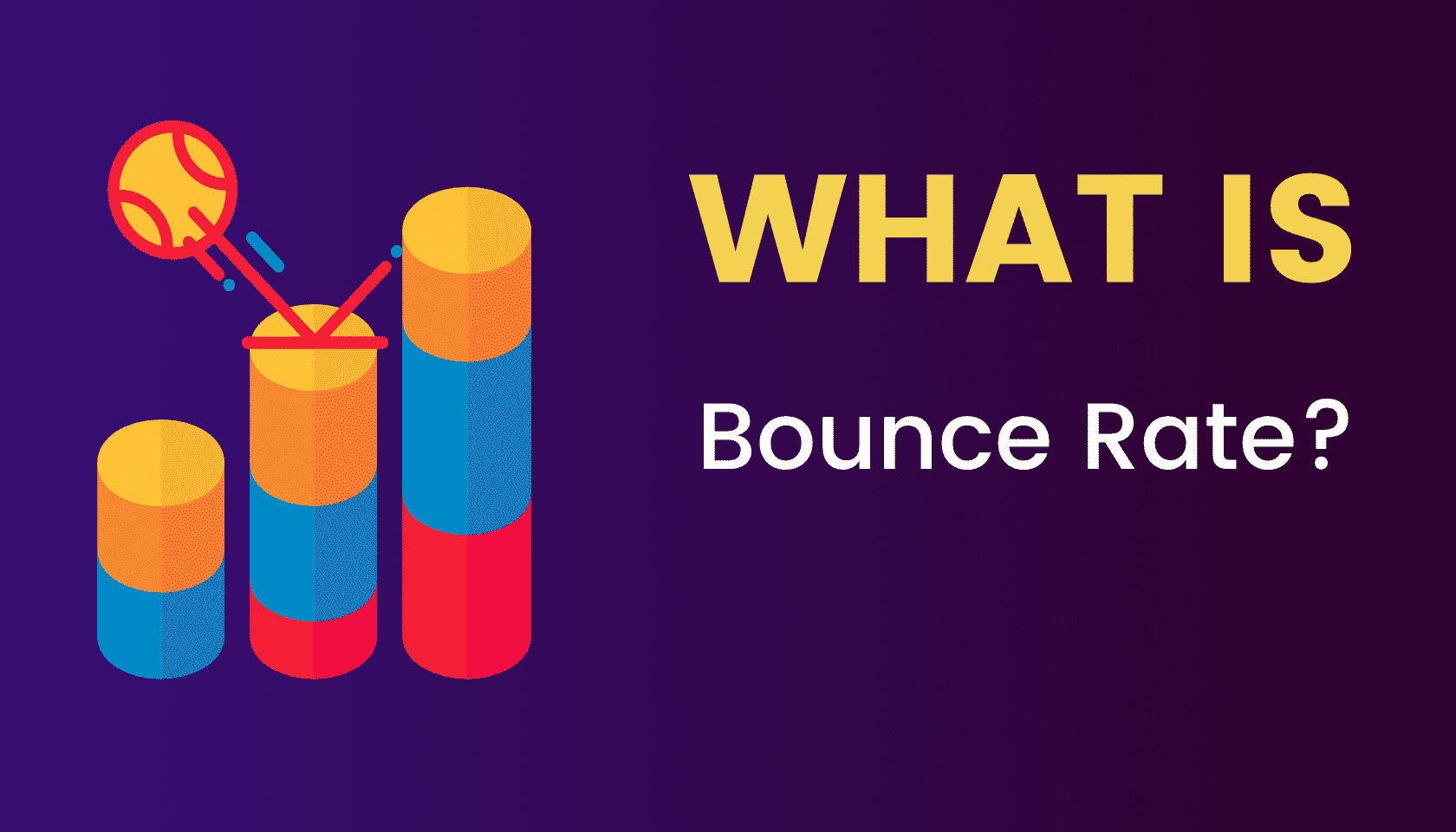 What is: Bounce Rate